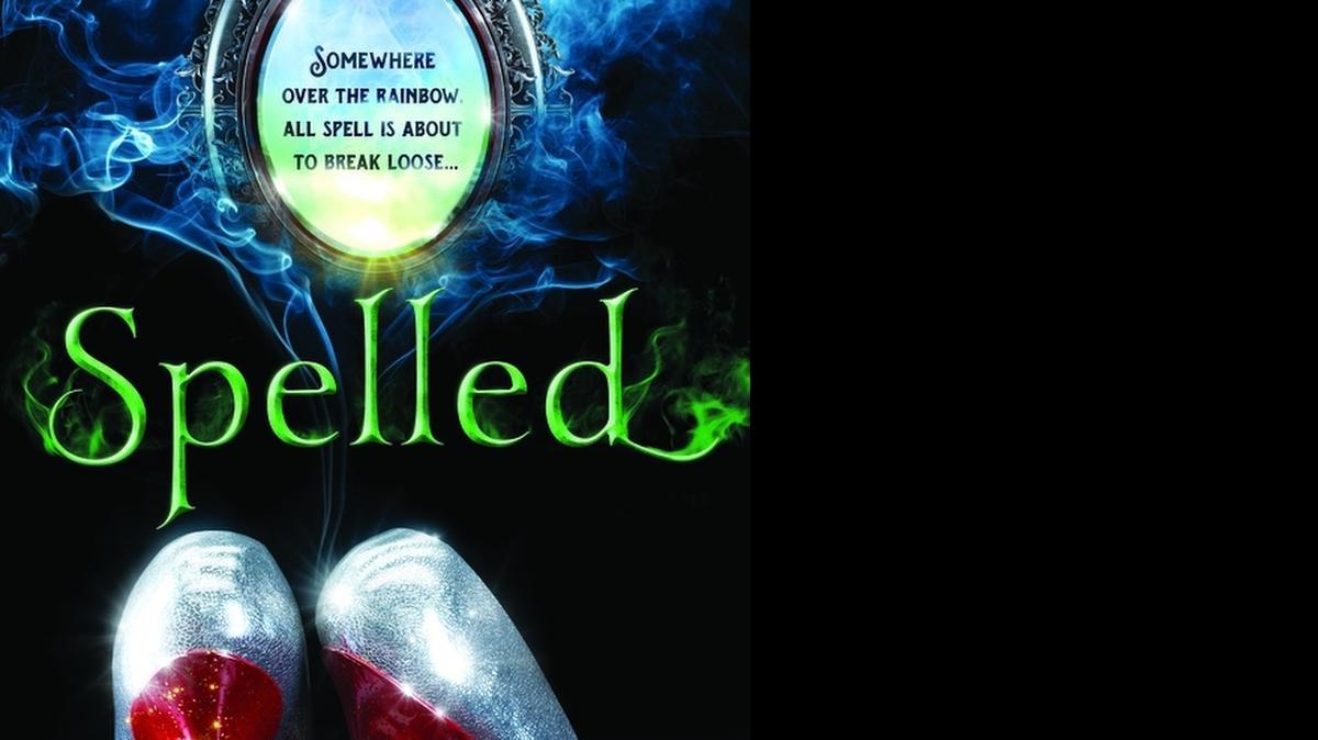 
“Spelled,” by Betsy Schow.
