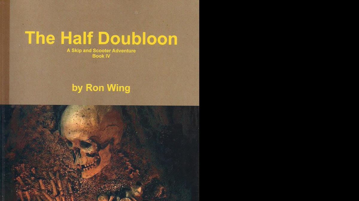 
“The Half Doubloon,” by Ron Wing.
