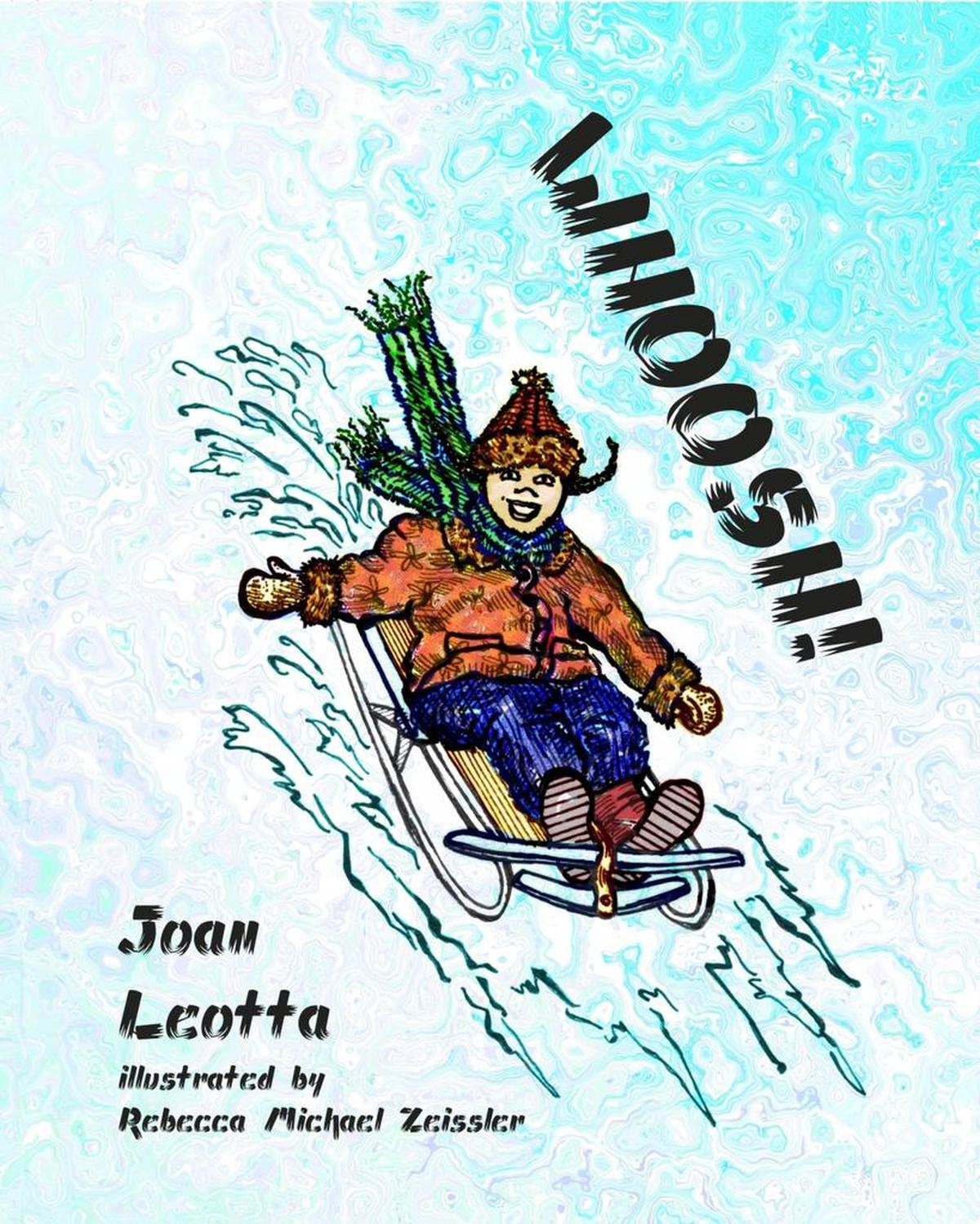 “Whoosh!” by Joan Leotta.