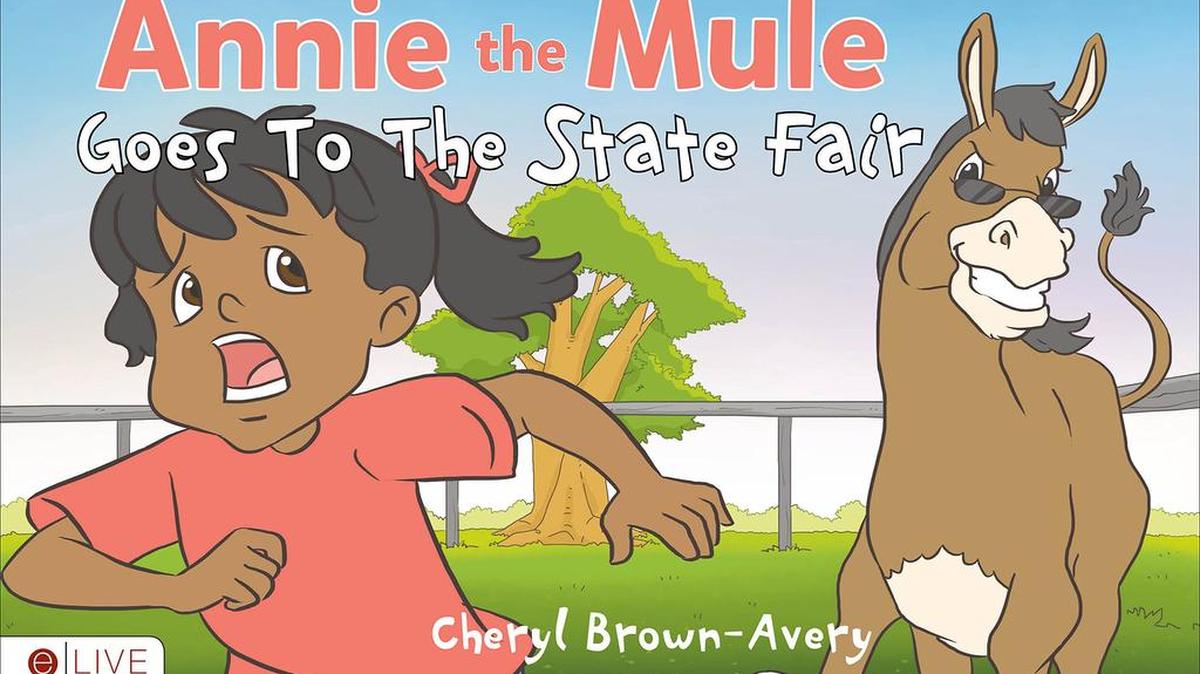 This photo shows the cover of the children’s story “Annie the Mule Goes to the State Fair,” from which the author, Cheryl Brown-Avery, author will have a book signing, 9 a.m.-5 p.m. Tuesday at Sea Trail Golf Resort & Convention Center, 75 Clubhouse Road, Sunset Beach, N.C.