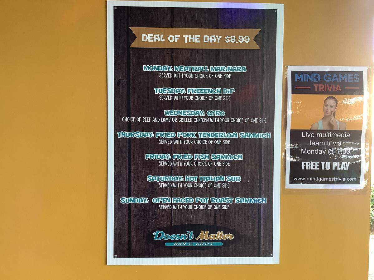 A second Doesn’t Matter Bar & Grill has opened in Myrtle Beach. It has a daily drink and meal special.
