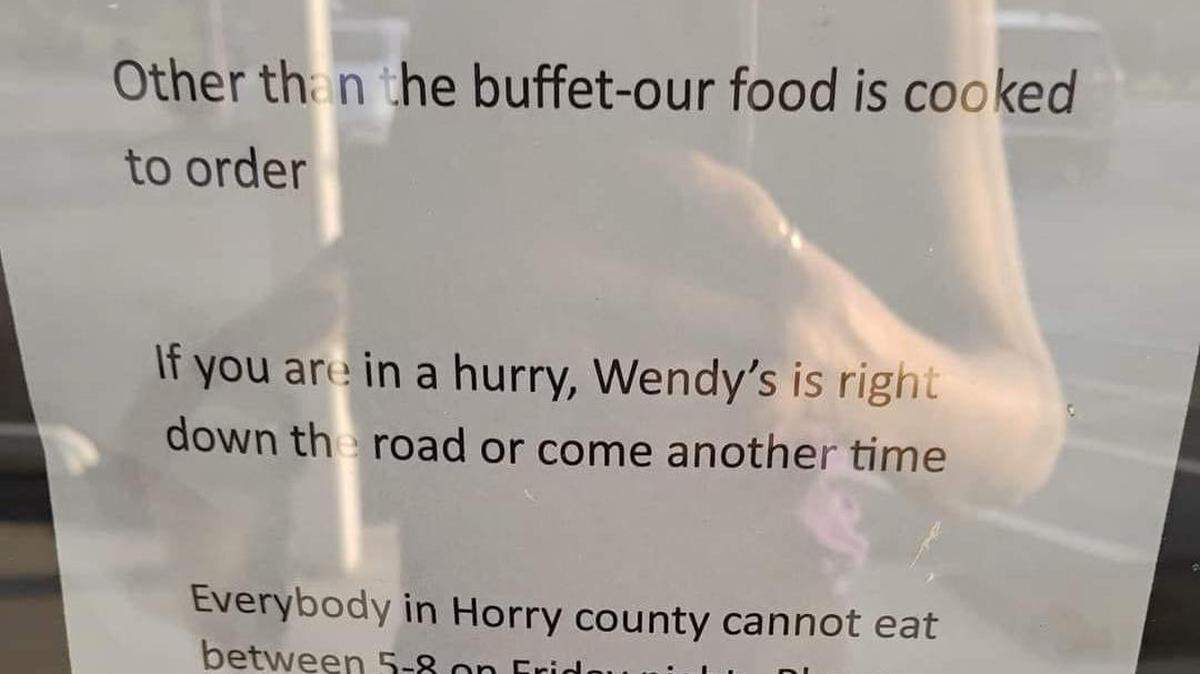 Paddi Childers, owner of the Salt Water Grille in Longs, posted a sign on her restaurant’s door pointing out that the food was made to order and that if customers wanted quicker service, they could head down the road to Wendy’s. The sign was posted on social media and went viral.