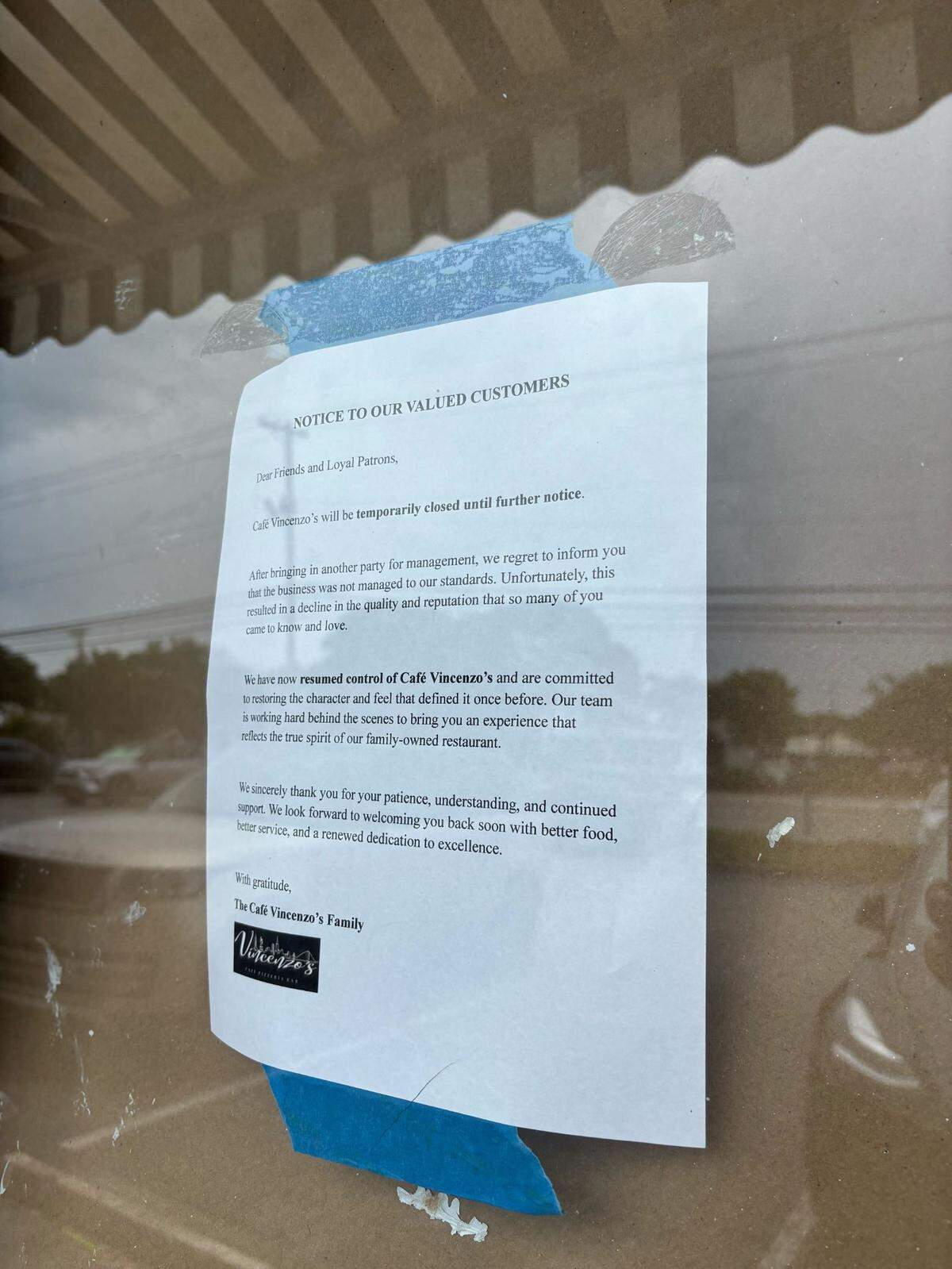 Cafe Vincenzo’s closed temporarily after new management caused a decline in quality. July 22, 2025