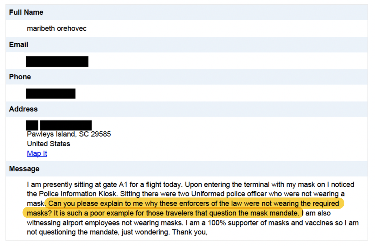 Visitors to the airport, and their friends and family, complained to the airport about the lack of mask wearing among passengers and employees, in violation of the federal mask mandate.