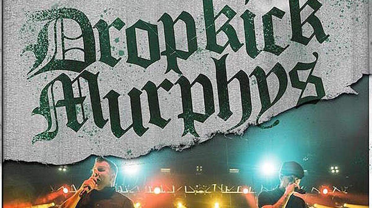 The Dropkick Murphys will play the House of Blues Myrtle Beach in March.