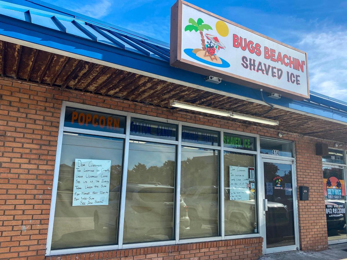 Bugs Beachin’ Shaved Ice on Sea Mountain Highway in North Myrtle Beach is permanently closing according to a post on the business’ Facebook page. Signs on the business said they were temporarily moving to the Everything Under the Sun Flea Market. Nov. 19, 2021.