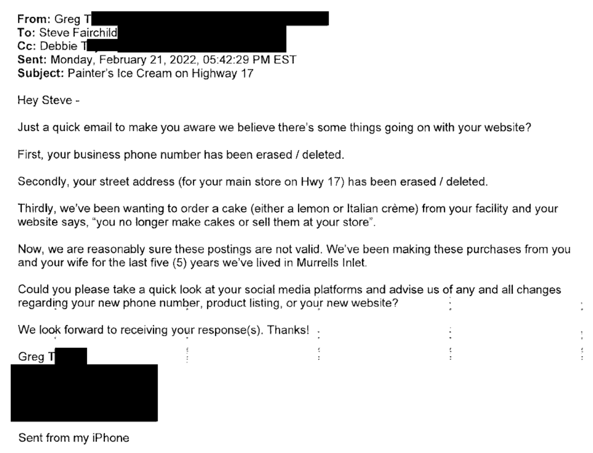 A customer of Painter’s Homemade Ice Cream sent this email to Steve Fairchild regarding confusion about whether the business was open and what it offered.