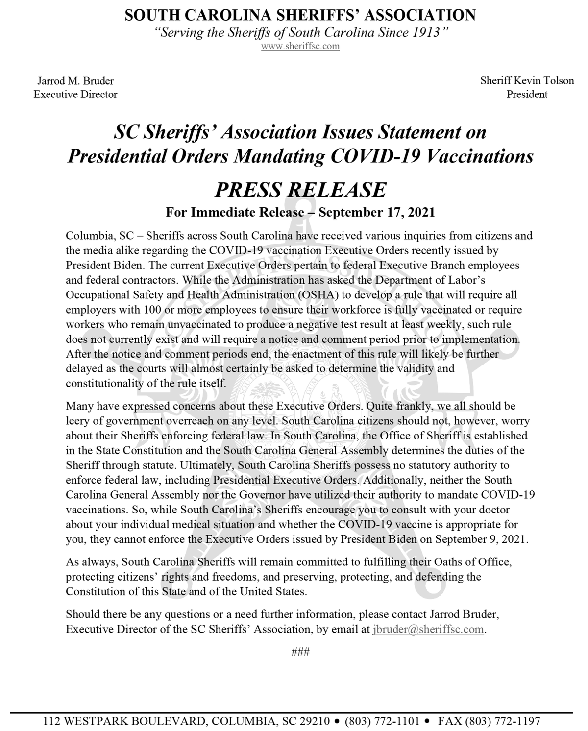 A letter issued by the South Carolina Sheriffs Association on Friday saying their agencies won’t enforce a federal vaccine mandate.