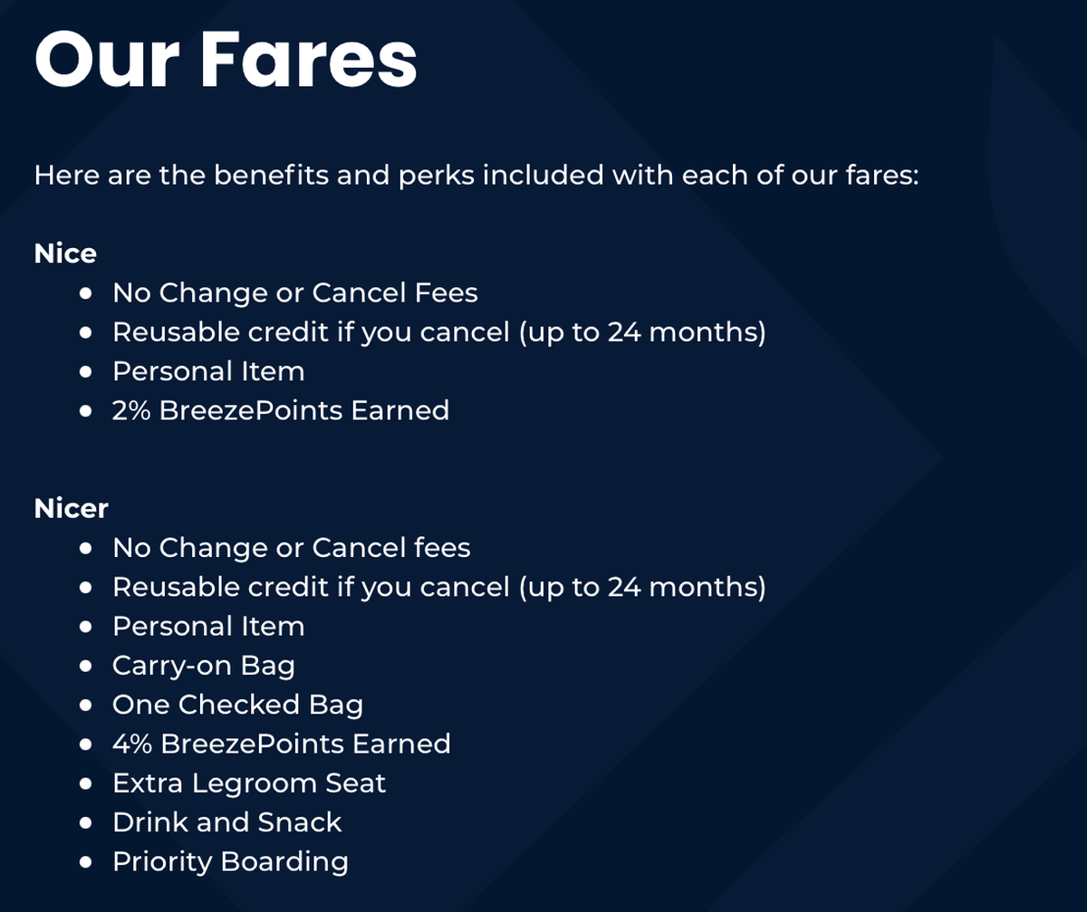 Breeze Airways offers two different levels of airfares, with each offering different amenities.