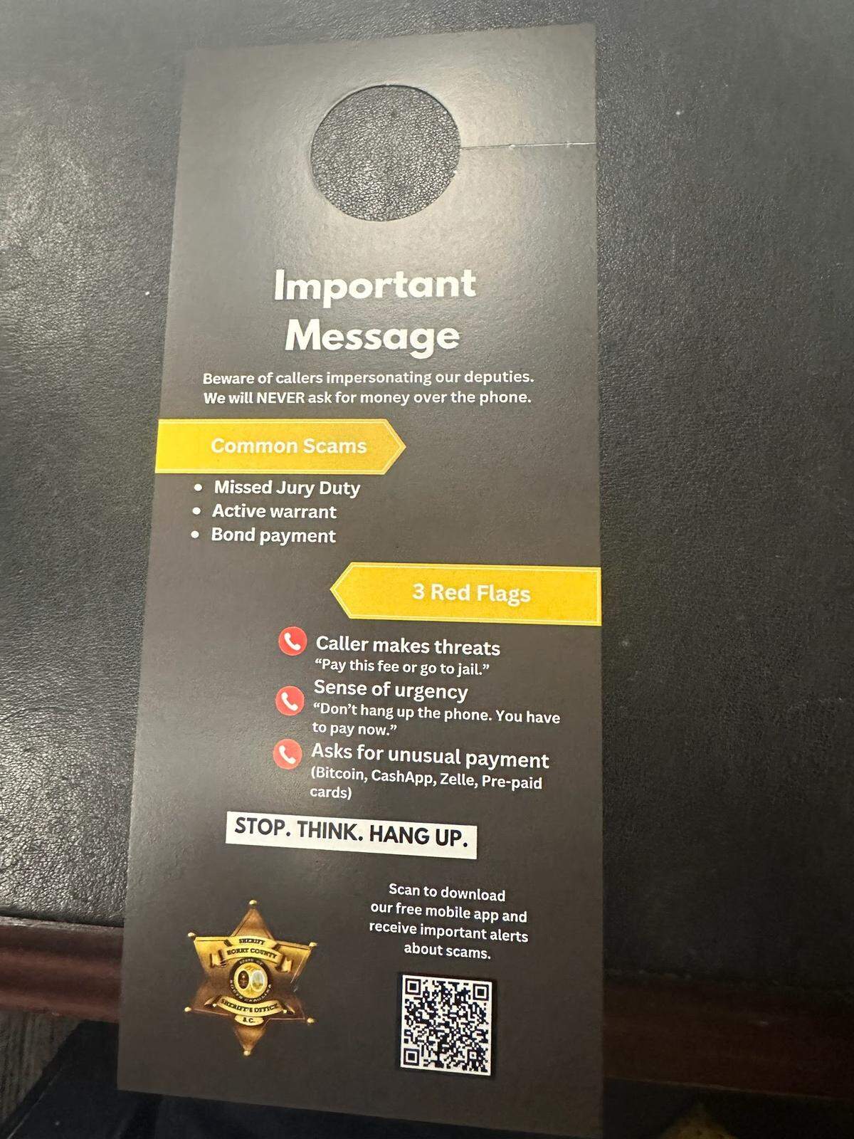 The Horry County Sheriff’s Department created door hangers to help educate people on scam calls.